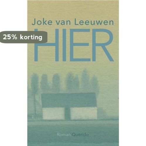 Hier 9789021409580 Joke van Leeuwen, Boeken, Romans, Gelezen, Verzenden