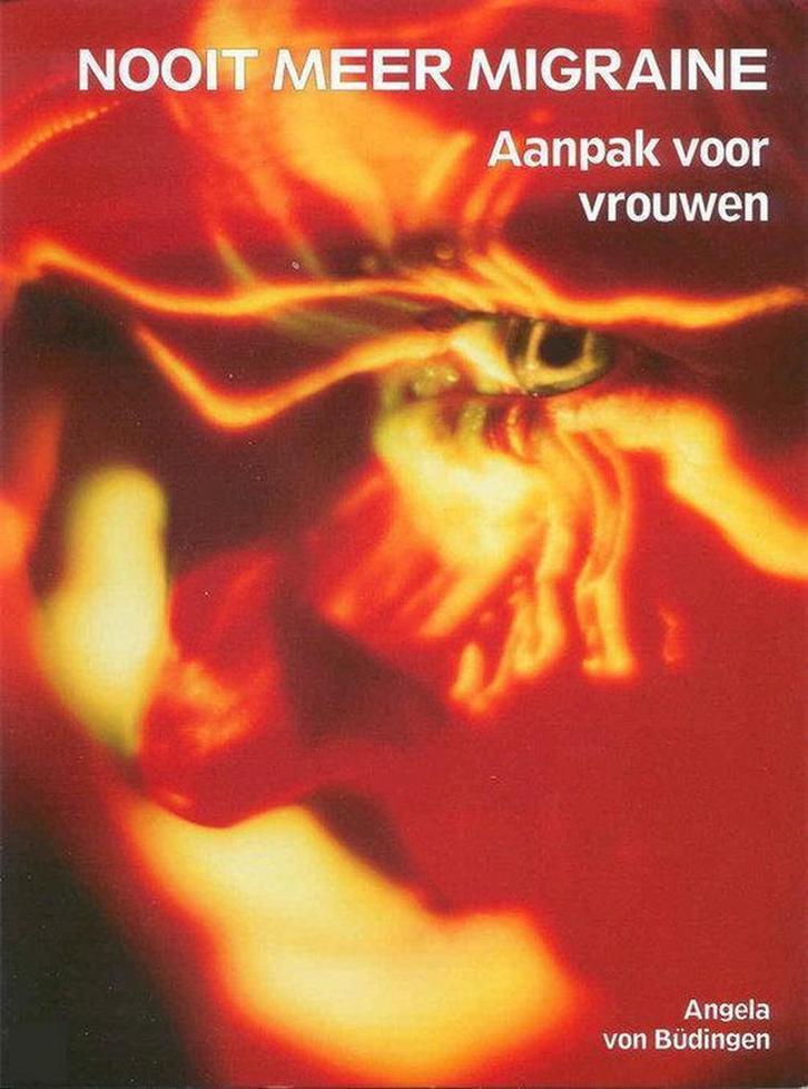 Nooit Meer Migraine 9789060306468 A. von Budingen, Boeken, Gezondheid, Dieet en Voeding, Gelezen, Verzenden