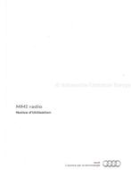 2012 AUDI MMI RADIO INSTRUCTIEBOEKJE FRANS, Auto diversen, Handleidingen en Instructieboekjes