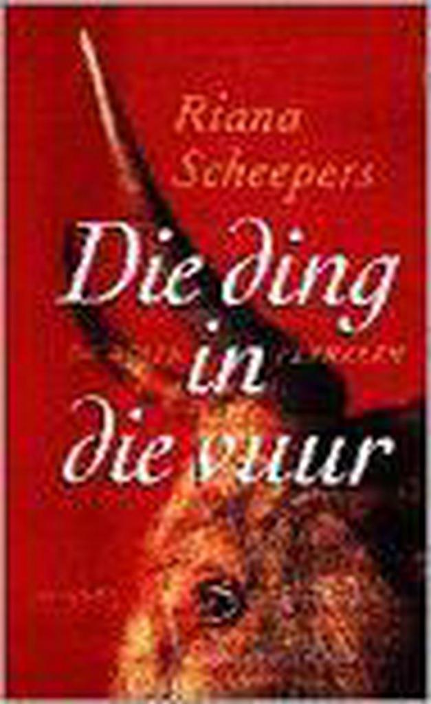 Die ding in die vuur 9789053335239 R. Scheepers, Livres, Romans, Envoi