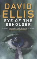 Eye of the beholder by David Ellis (Hardback), Gelezen, David Ellis, Verzenden