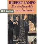 De verdwaalde carnavalsvierder 9789029027823 Hubert Lampo, Boeken, Verzenden, Gelezen, Hubert Lampo