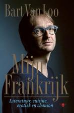 Mijn Frankrijk (9789403107127, Bart Van Loo), Boeken, Verzenden, Nieuw