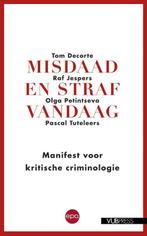 Misdaad en straf vandaag 9789462670600 Tom Decorte, Boeken, Verzenden, Zo goed als nieuw, Tom Decorte