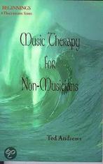 Music Therapy For Non-Musicians 9781888767315 Ted Andrews, Verzenden, Ted Andrews