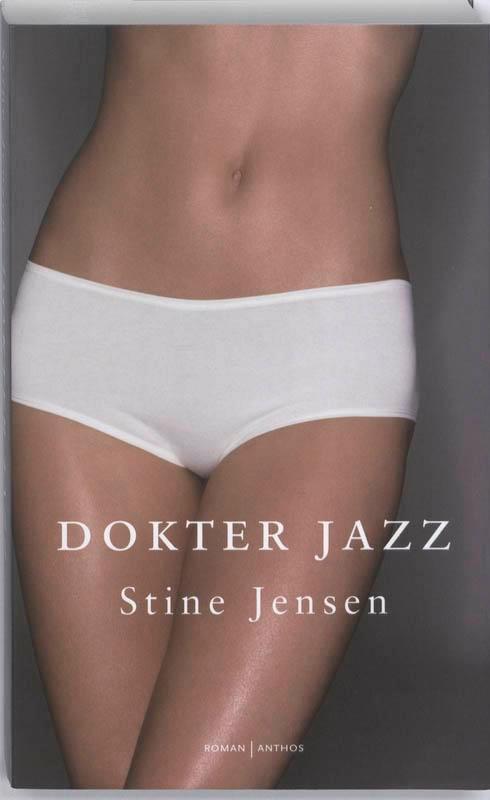 Dokter Jazz 9789041412164 Stine Jensen, Boeken, Romans, Gelezen, Verzenden