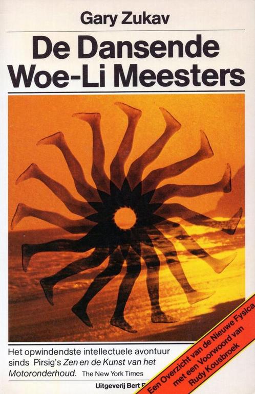 De dansende Woe-Li meesters - Gary Zukav - 9789060196908 - P, Boeken, Wetenschap, Verzenden