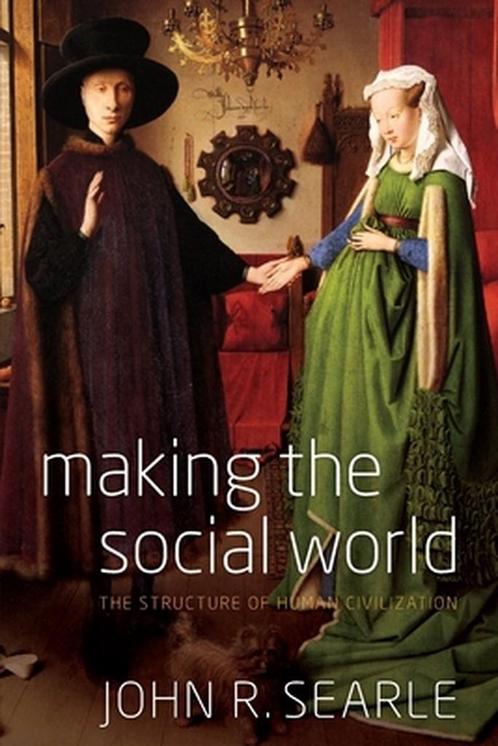 Making the Social World 9780199829521, Boeken, Overige Boeken, Gelezen, Verzenden