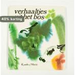 Verhaaltjes uit het bos 9789062769919 Moric, Boeken, Verzenden, Gelezen, Moric
