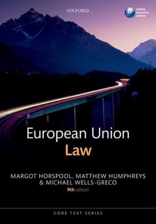 European Union Law 9780198758525 Margot Horspool, Boeken, Taal | Engels, Zo goed als nieuw, Verzenden
