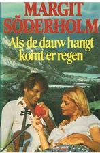 Als er dauw hangt komt er regen 9789010047120, Boeken, Verzenden, Gelezen, Margit Soderholm