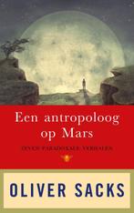 Een antropoloog op Mars 9789023496717 Oliver Sacks, Verzenden, Zo goed als nieuw, Oliver Sacks