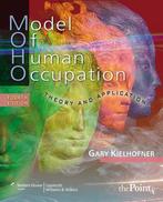 Model of Human Occupation 9780781769969 Gary Kielhofner, Verzenden, Gary Kielhofner