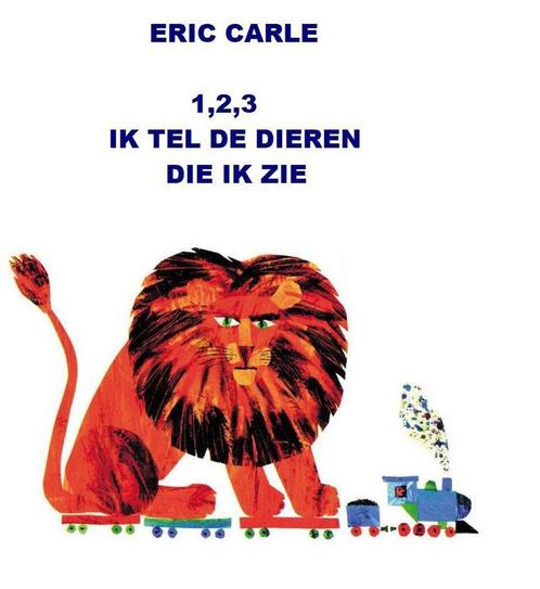 Dieren - Tellen - Eric Carle - Boek - Telboekje - Ik tel de, Boeken, Overige Boeken, Zo goed als nieuw, Verzenden