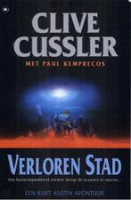 Verloren stad 9789044334449 Clive Cussler, Boeken, Verzenden, Zo goed als nieuw, Clive Cussler