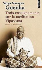 Trois enseignements sur la méditation Vipassana  Goen..., Goenka, Satya Narayan, Verzenden