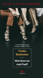 Wat doen we met Fred ? 6cd luisterboek 9789054445029, Verzenden, Gelezen, Tineke Beishuizen