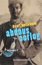 Abdous oorlog 9789059082427 Geert Spillebeen, Boeken, Kinderboeken | Jeugd | 13 jaar en ouder, Verzenden, Gelezen, Geert Spillebeen