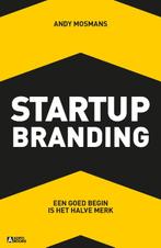 Startup branding 9789492196996 Andy Mosmans, Boeken, Verzenden, Gelezen, Andy Mosmans