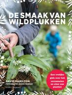 De smaak van wildplukken 9789050116909 David Hamilton, Verzenden, Zo goed als nieuw, David Hamilton