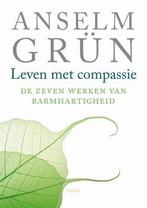 Leven met compassie 9789079956036 Anselm Grün, Verzenden, Gelezen, Anselm Grün