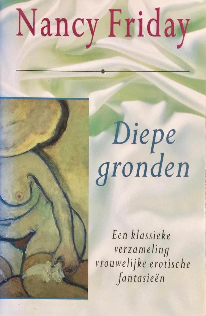 Diepe gronden 9789022980484 Nancy Friday, Boeken, Zwangerschap en Opvoeding, Gelezen, Verzenden