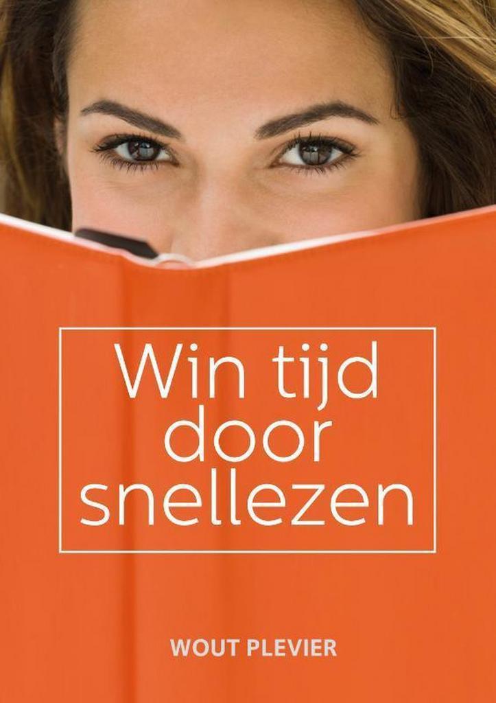 Win tijd door snellezen 9789400502611 Wouter Plevier, Boeken, Psychologie, Gelezen, Verzenden