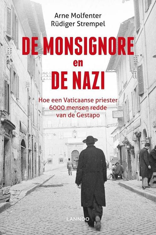 De monsignore en de Nazi 9789401425971 Arne Molfenter, Boeken, Oorlog en Militair, Zo goed als nieuw, Verzenden