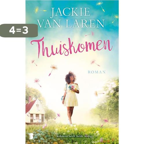 Thuiskomen 9789022587553 Jackie van Laren, Boeken, Romans, Gelezen, Verzenden