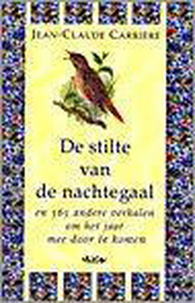 De stilte van de nachtegaal ... en 365 andere verhalen om, Boeken, Romans, Gelezen, Verzenden