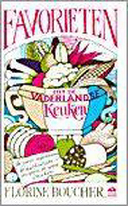 FAVORIETEN UIT DE VADERLANDSE KEUKEN 9789021530703, Boeken, Kookboeken, Zo goed als nieuw, Verzenden
