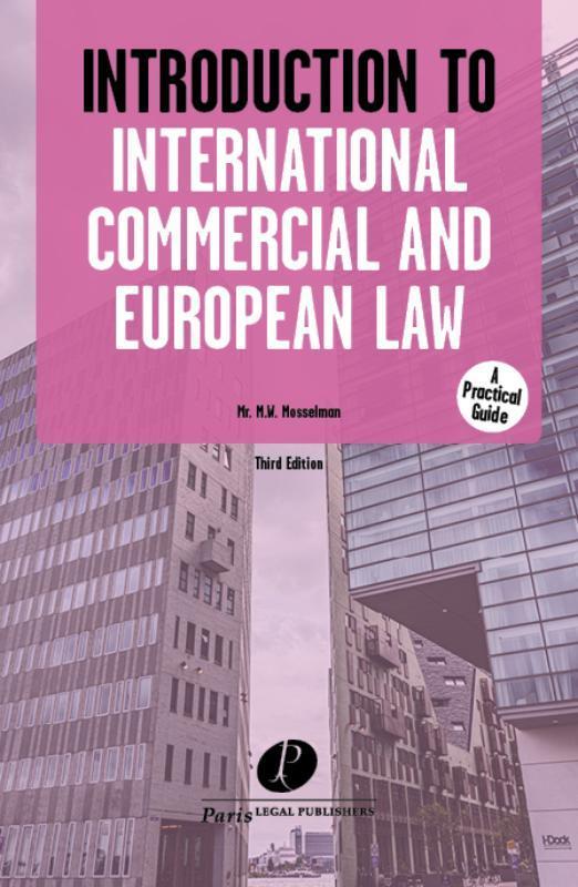 Introduction to international commercial and European law, Livres, Science, Envoi