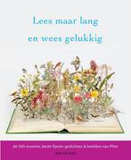 Lees maar lang en wees gelukkig 9789059305267, Boeken, Gedichten en Poëzie, Verzenden, Gelezen
