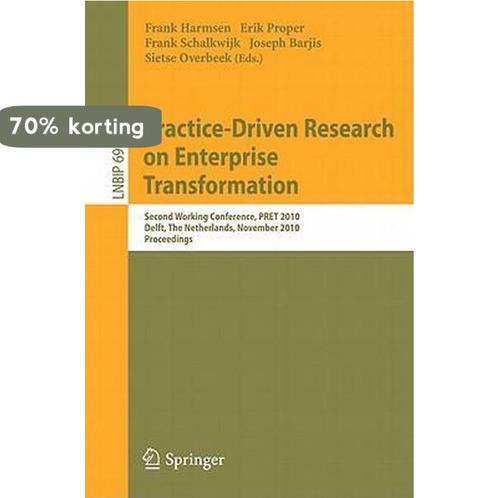 Practice Driven Research on Enterprise Transformation, Boeken, Overige Boeken, Zo goed als nieuw, Verzenden
