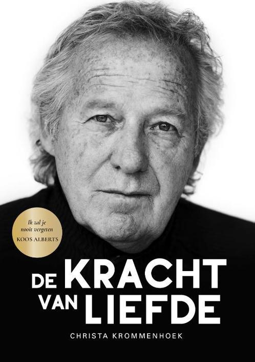 De kracht van liefde 9789090318585 Christa Krommenhoek, Boeken, Overige Boeken, Zo goed als nieuw, Verzenden