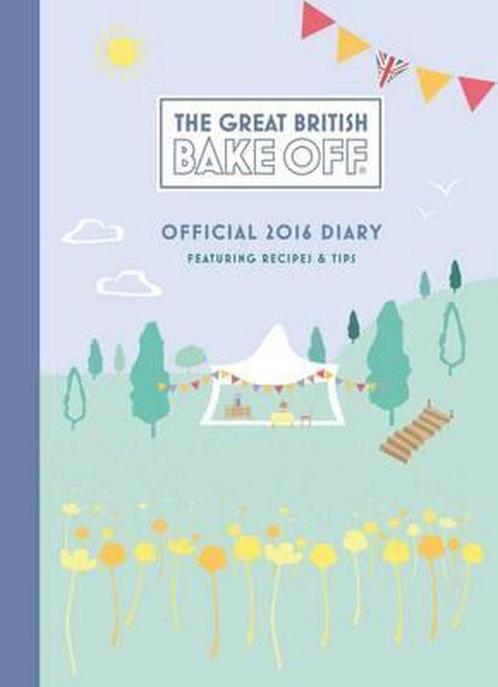 The Official Great British Bake off (A5) 2016 Diary, Livres, Livres Autre, Envoi