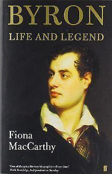 Byron: Life and Legend  Fiona MacCarthy  Book, Livres, Livres Autre, Envoi