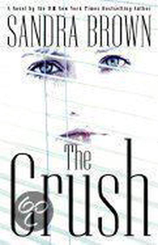 The Crush 9780446527040 Sandra Brown, Livres, Langue | Anglais, Envoi