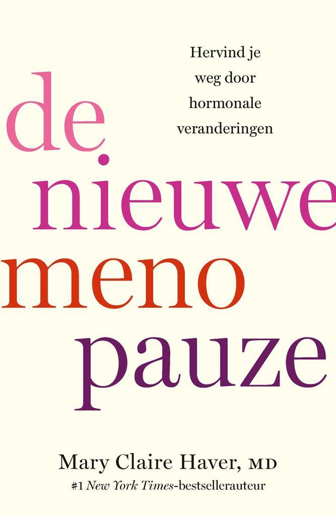 De nieuwe menopauze (9789000398386, Mary Claire Haver), Boeken, Gezondheid, Dieet en Voeding, Nieuw, Verzenden