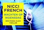Frieda Klein 3 - Wachten op woensdag (9789049802745), Boeken, Romans, Verzenden, Nieuw