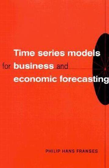 Time Series Models for Business and Economic Forecasting, Verzenden, Dick van Dijk