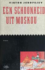 SCHOONHEID UIT MOSKOU EEN 9789069740171 Viktor Jerofejev, Boeken, Verzenden, Zo goed als nieuw, Viktor Jerofejev
