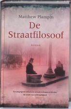 De Straatfilosoof 9789026126741 Matthew Plampin, Boeken, Verzenden, Gelezen, Matthew Plampin