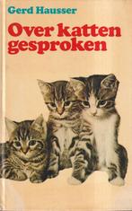 Over katten gesproken 9789023002239, Boeken, Overige Boeken, Gelezen, Gerd Hausser, Verzenden