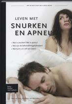 Leven met snurken en apneu / Leven met 9789031350506, Verzenden, Zo goed als nieuw, Nico de Vries