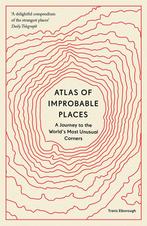 Atlas of Improbable Places 9780711264014 Travis Elborough, Verzenden, Gelezen, Travis Elborough