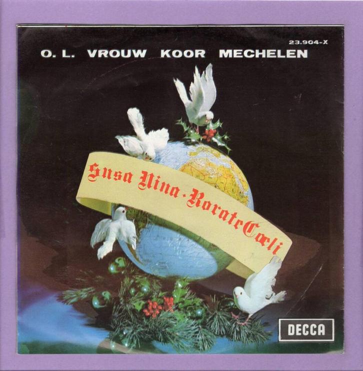 O. L. Vrouwkoor Mechelen - Susa-Nina / Rorate Coeli (1-7-Vi, Cd's en Dvd's, Vinyl Singles, Ophalen of Verzenden