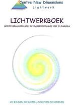 Lichtwerkboek 9789078843016, Verzenden, Onbekend, Centre New Dimensions Lightwork