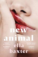New Animal 9781529074840 Ella Baxter, Boeken, Verzenden, Zo goed als nieuw, Ella Baxter
