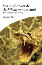 Een studie over de slechtheid van de staat deel I, Boeken, Verzenden, Zo goed als nieuw, Maarten Berg